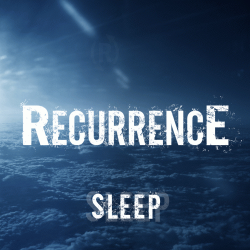 Recurrence (USA) : Sleep